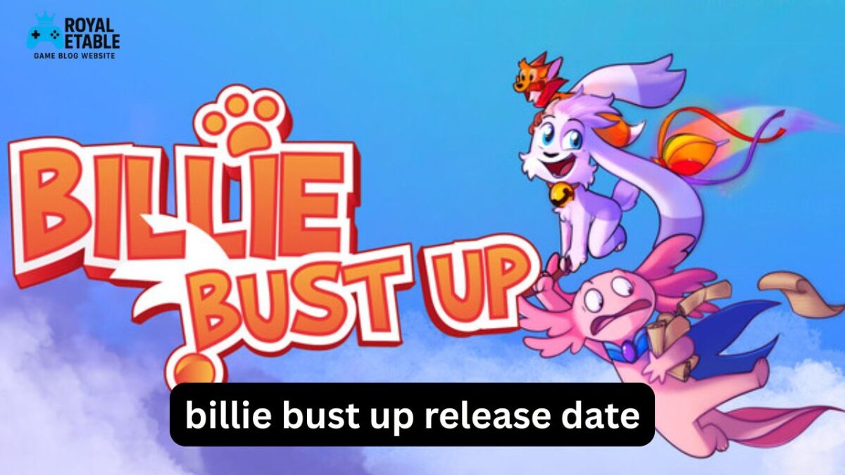 billie bust up release date