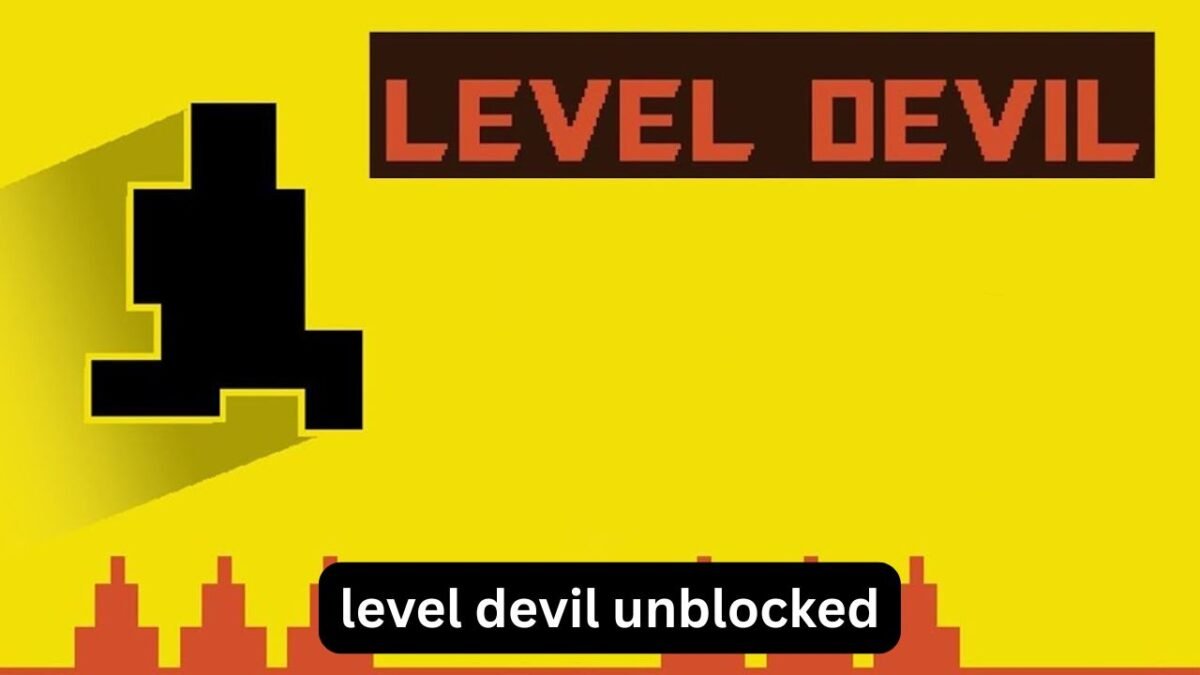 Level Devil Unblocked: Tips, Gameplay, and Safe Ways to Play Level Devil Unblocked