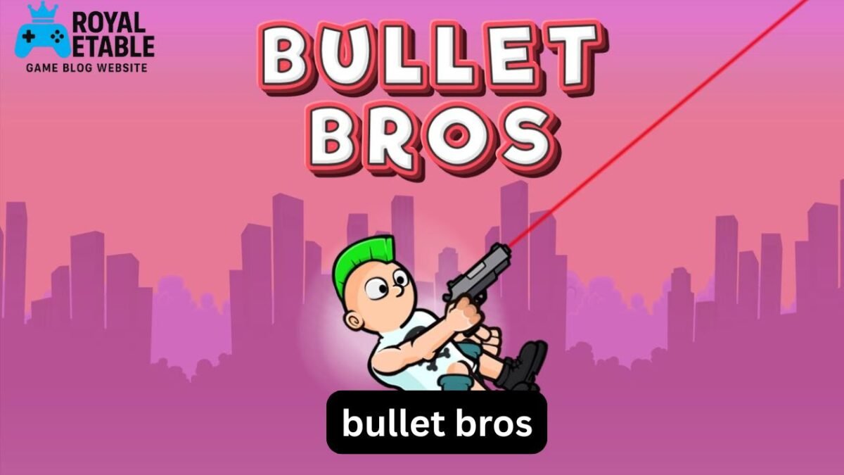 Bullet Bros
