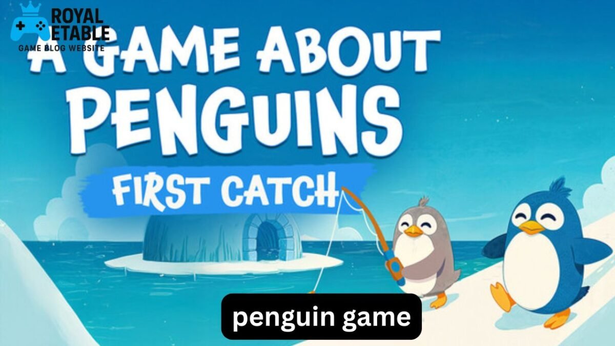 Penguin Game: A Guide to the Best Penguin Adventures Penguin Game