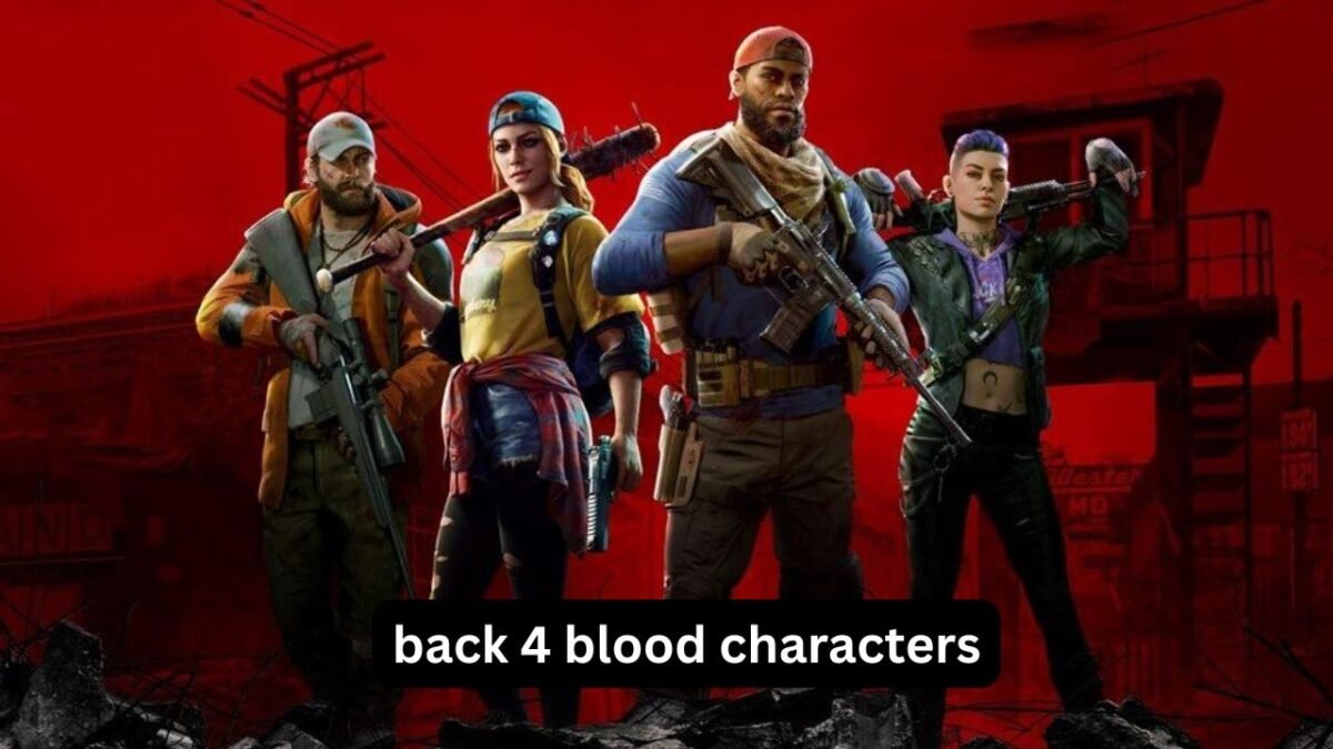 Billie Bust Up Back 4 Blood Characters