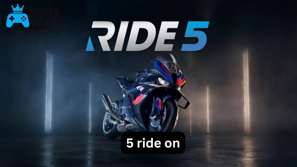 5 Ride On